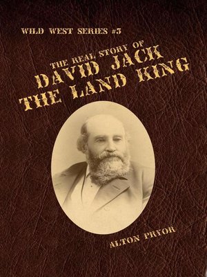 cover image of The Real Story of David Jack, the Land King